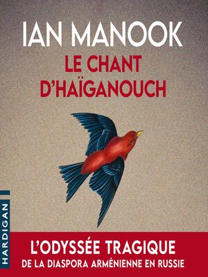 cover image of Le Chant d'Haïganouch